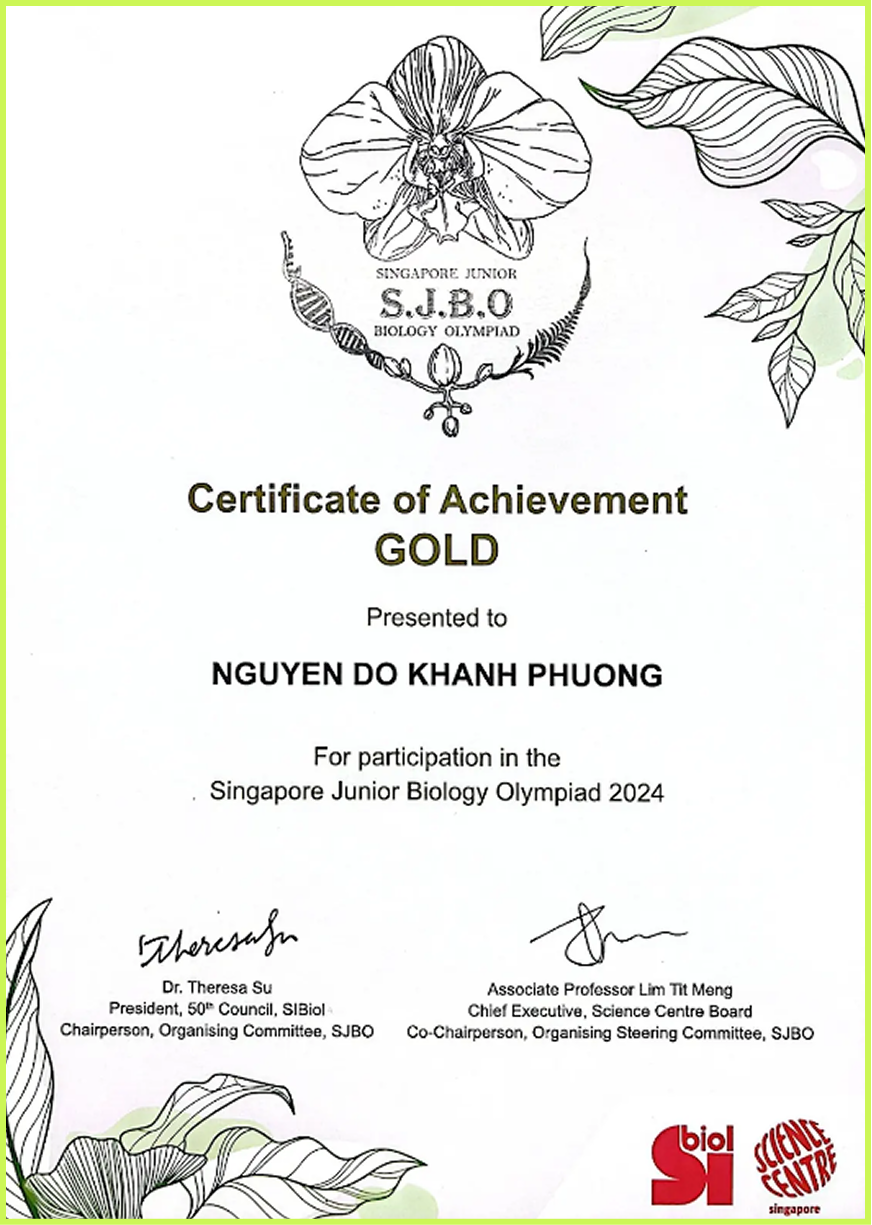 Gold Medal
Singapore Junior
Biology Olympiad |
2024